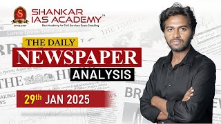 Newspaper Analysis| January 29, 2025| Shankar IAS Academy| UPSC current Affairs | Prelims