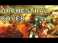 Fire Emblem: The Sacred Stones - The Beginning | Orchestral Cover