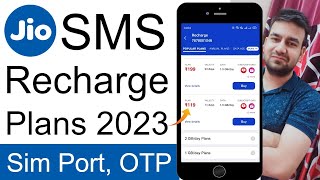Jio SMS Recharge Plans 2023 | Jio Me SMS Pack Recharge Kaise Kare? Bank OTP, Sim Port SMS Validity