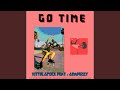 Go Time (feat. GRAFEZZY)