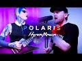 Hypermania - Polaris (cover ft. Aaron Corrigan of MARA)