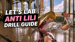LETS LAB ! ANTI-LILI DRILL GUIDE (Tekken 8)