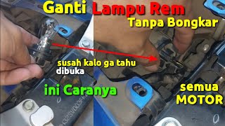 GANTI LAMPU REM SENDIRI ‼️YAMAHA  XEON - SOUL GT- MIO M3 - MIO J DLL @gempurabis9242