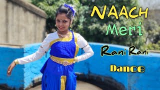 Naach meri Rani dance।Guru Randhwa।Feat.Nora Fatehi। classical Dance cover। sanchita Dutta।