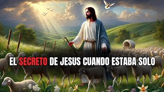 ¿QUÉ HACÍA JESÚS CUANDO NADIE LO VEÍA? EL LADO DESCONOCIDO DEL MESÍAS