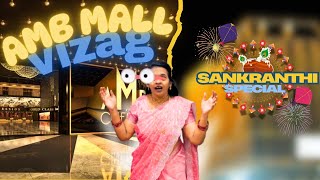 AMB MAAL!! 😧🏢 | In VIZAG 🏖️🌊 | ￼☀️Sankranthi special😲🤩✨✨