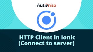 HTTP Client in Ionic (Connect to server)