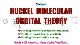 Tricks for Huckel Molecular Orbital Theory | Linear and Cyclic System | Delocalization Energy