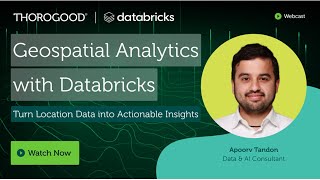 Geospatial Analytics with Databricks
