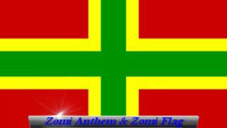 Zomi National Anthem \u0026 Zomi National Flag