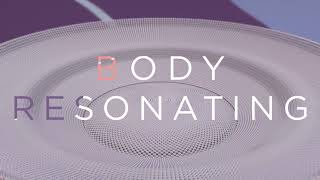 Body Resonating