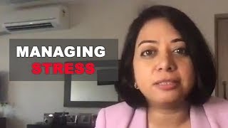 Coronavirus Lockdown - Managing Stress | Faye D'Souza