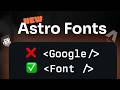 Astro's new Fonts API