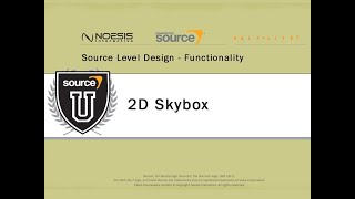 Source Level Design 23: 2D Skybox