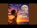 Dancing With The Moon