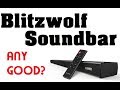 Blitzwolf BW-SDB1 Soundbar - ANY GOOD?