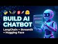 Build an AI Chatbot with LangChain + Streamlit + Hugging Face API | Full Project