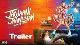 Jawaani Jaaneman (Trailer) | Saif Ali Khan | Tabu | Aliya F | Bollywood Movies Update | Gabruu