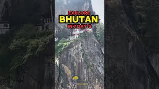 Explore BHUTAN in 7 Days #shorts