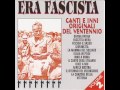 era fascista faccetta nera album version