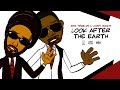 Ras Tewelde feat. Gappy Ranks - Look after the earth [Lyrics Video]