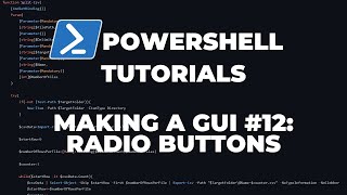 PowerShell Tutorials : Making a GUI Part 12 - Radio Buttons