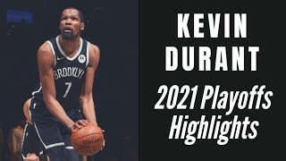 Best of Kevin Durant: 2021 NBA Playoffs Highlights