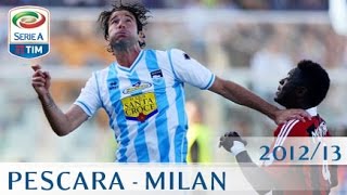 Pescara - Milan - Serie A 2012/13 - ENG