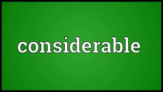Considerable Meaning
