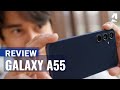 Samsung Galaxy A55 review