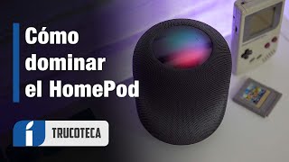 Apple HomePod nivel PRO con estos 50+ TRUCOS para dominarlo desde 0