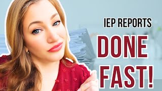 How to Write IEP Progress Reports FAST (Save Hours Every Week)