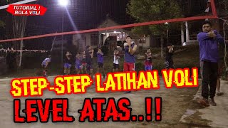 STEP-STEP LATIHAN BOLA VOLI LEVEL ATAS..!!