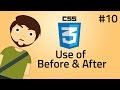 HTML & CSS Pseudo Elements USE of Before and After