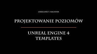 06 Projektowanie Poziomów - Templates