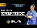 #111 Encapsulation In Python | oops concepts | Python tutorials