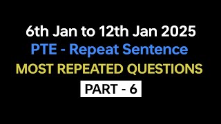 PTE Repeat Sentence (Part-6) Jan Exam Prediction | repeat sentence pte practice with answers. #pte