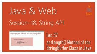 String API in Java | #37 | setLength() Method of the StringBuffer Class in Java