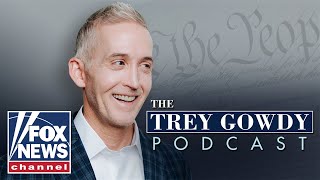 Trey Gowdy gives sneak peek of his next project