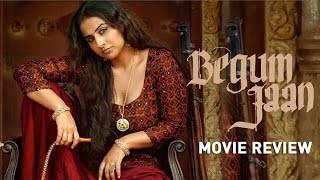 Begum Jaan Movie Review | Vidya Balan | Gauhar Khan | Pallavi Sharda