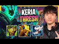 KERIA IS READY TO PLAY THRESH! | T1 Keria Plays Thresh Support vs Nautilus!  Season 2024