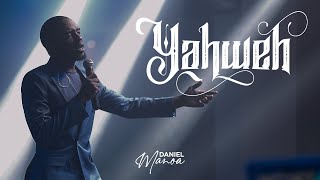 Daniel Manoa - YAHWEH