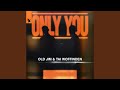 Only You (Extended Mix)