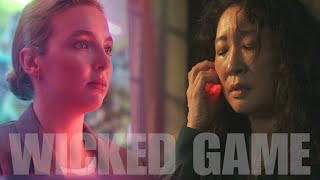 Eve \u0026 Villanelle | Wicked Game [Killing Eve season 3 FMV]