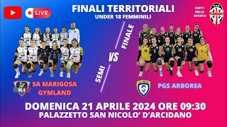 FINALI TERRITORIALI CENTRO SARDEGNA U18F - Semifinale - Sa Marigosa Gymland VS PGS Arborea