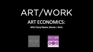 ART:WORK Art Economics with Cheryl Baxter