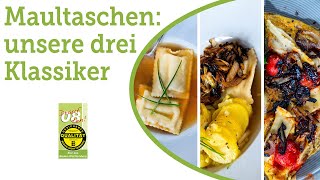 Maultaschen-Rezepte: Drei leckere und einfache Klassiker