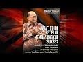 What To Do Setelah Membayangkan Sukses - Mario Teguh Success Webinar