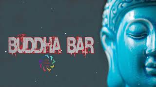 Buddha Bar 2022 Ethno World & Chill Out Lounge Music Mix