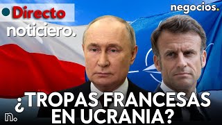 NOTICIERO: Macron desafía a Putin con el paso definitivo, la OTAN empuja a Europa y Biden advierte